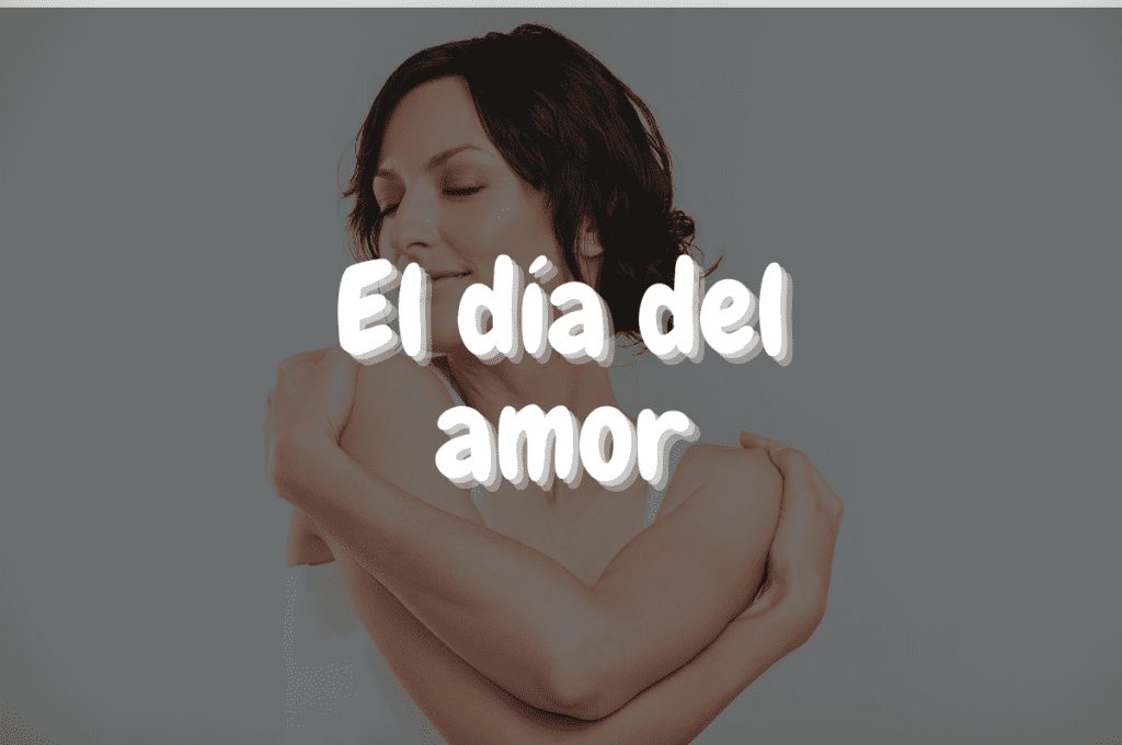 El día del amor