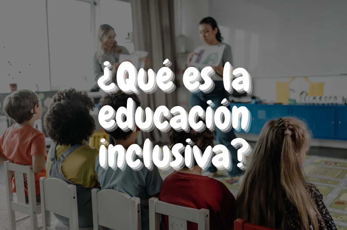 Qué Es La Educación Inclusiva Recicla Alicante